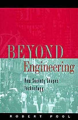 Beyond Engineering