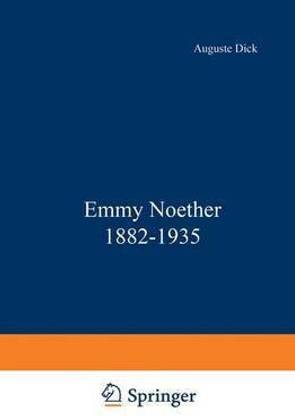 Emmy Noether 1882-1935