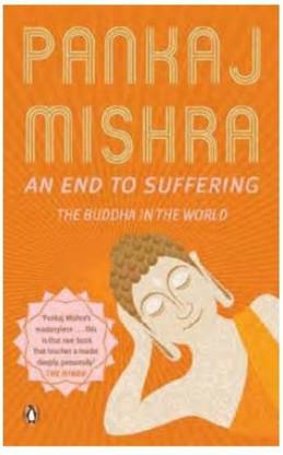 An End To Suffering  - The Buddha in the World