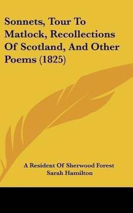 Sonnets, Tour to Matlock, Recollections of Scotland, and Other Poems (1825)