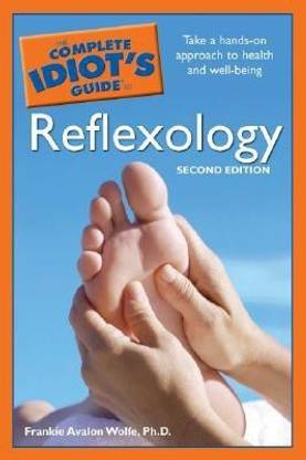 Complete Idiot's Guide to Reflexology