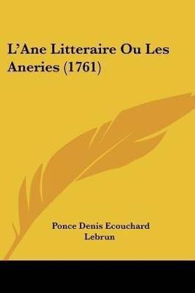 L'Ane Litteraire Ou Les Aneries (1761)