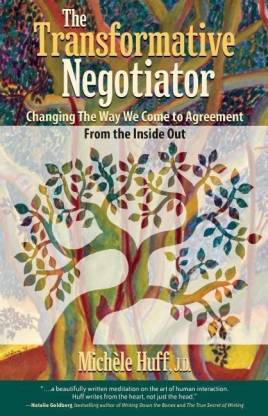 The Transformative Negotiator