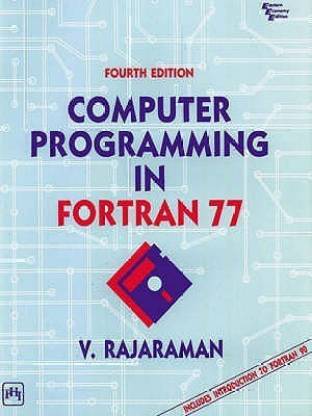 Computer Programming in Fortran 77 4th Edition