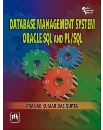 Database Management System, Oracle Sql and Pl/Sql