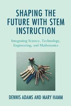 Shaping the Future with STEM Instruction