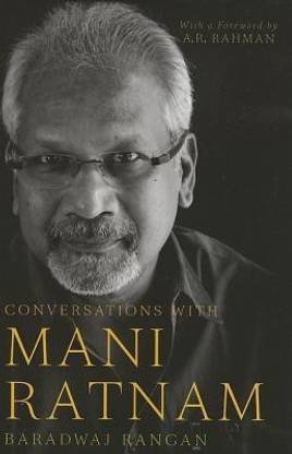 Conversations with Mani Ratnam
