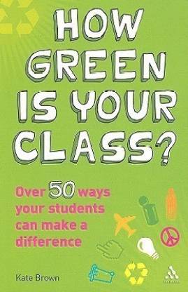 How Green is Your Class?