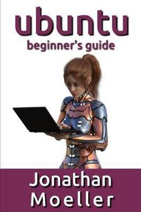 The Ubuntu Beginner's Guide