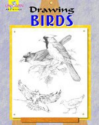 Drawing Birds  - Books on drawing colouring painting techniques for children. Learn to draw with step by step instructions. 01 Edition