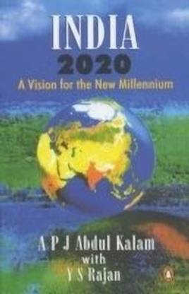 India 2020  - A Vision for the New Millennium