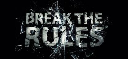 Break The Rules wall poster wallpaper 12 X 18 Inches Paper Print