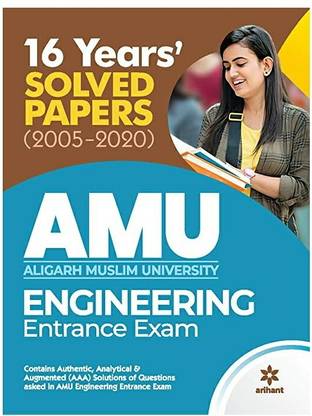 16 Years Solved Papers For AMU Engineering Entrance Exam 2021