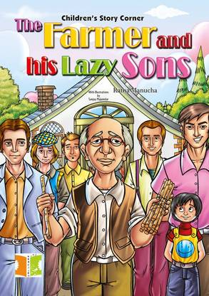 The Farmer and His Lazy Sons