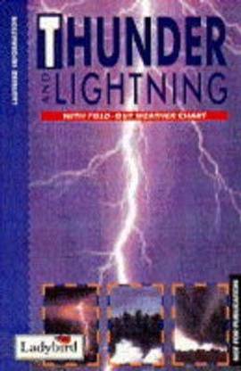 Thunder and Lightning