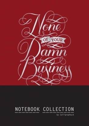 Calligraphuck Notebook Collection