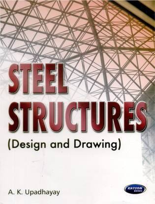 Steel Structures (Design & Drawing )