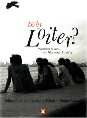 Why Loiter?