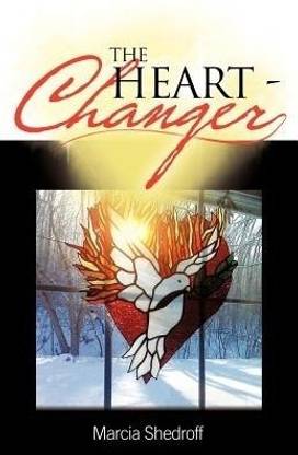The Heart-Changer