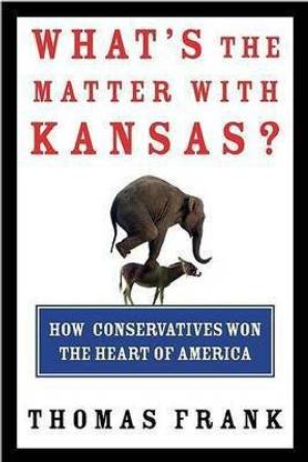 What's the Matter With Kansas