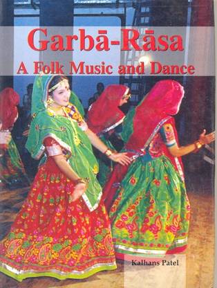 Garba Rasa a Folk Music and Dance
