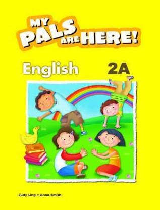 My Pals are Here! English: Textbook 2A