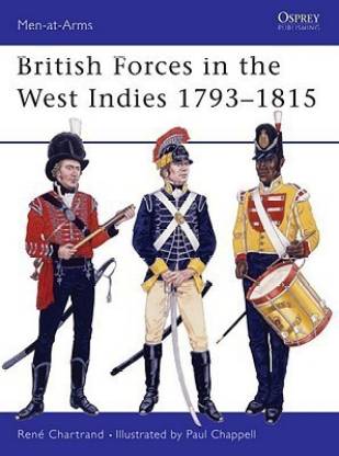 British Forces in the West Indies 1793-1815