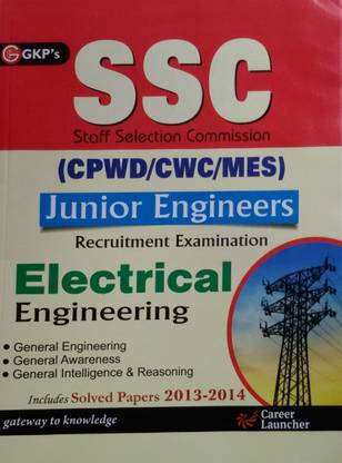 Ssc Cpwd/CWC/Mes 2015 Electrical Engg.(Junior Engg. Recruitment Exam.) Includes Solved Paper 2013-2014