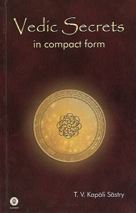 Vedic Secrets In Compact Form