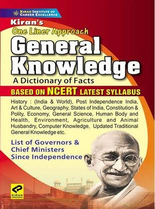Kiran One Liner Approach General Knowledge A Dictionary Of Facts Based On NCERT Latest Syllabus (English Medium) (3194)