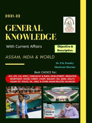 G.K. With Current Affairs - Assam, India & World