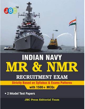 Indian Navy Mr & NMR Recruitment Exam Strictly Based on Syllabus & Exams Patterns with 1500+MCQS