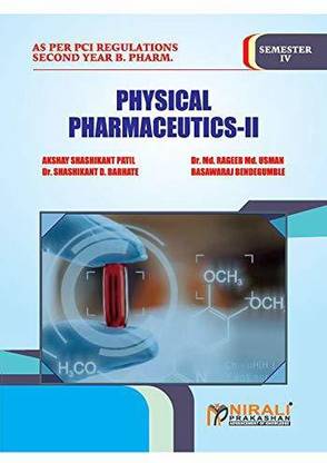 Physical Pharmaceutics-- II