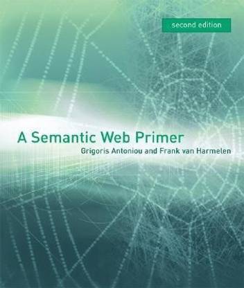 A Semantic Web Primer