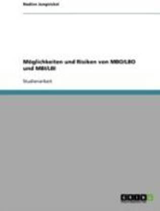 Moeglichkeiten und Risiken von MBO/LBO und MBI/LBI