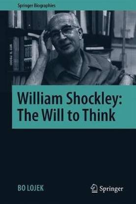William Shockley: The Will to Think