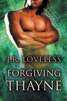 Forgiving Thayne