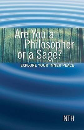 Are You a Philosopher or a Sage?