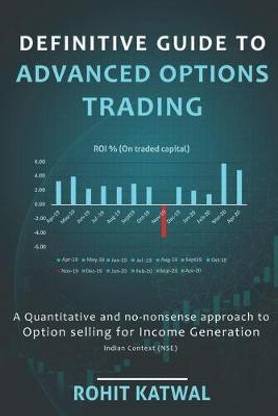 Definitive Guide to Advanced Options Trading
