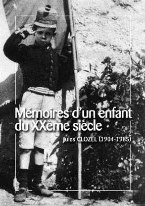 Memoires d'un enfant du XXeme siecle