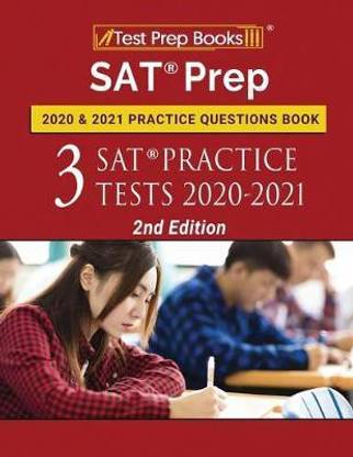 SAT Prep 2020 and 2021 Practice Questions Book