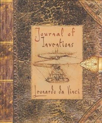 Journal of Inventions: Leonardo Da Vinci