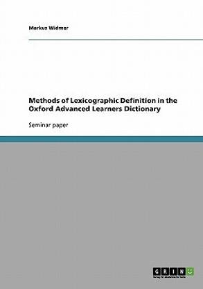 Methods of Lexicographic Definition in the Oxford Advanced Learners Dictionary