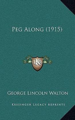 Peg Along (1915)