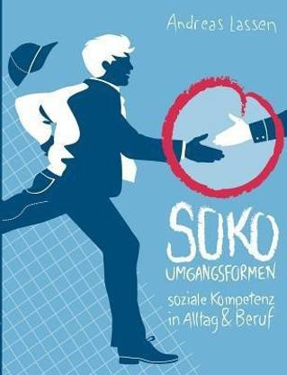SOKO - Umgangsformen