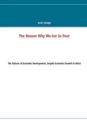 The Reason Why We Are So Poor