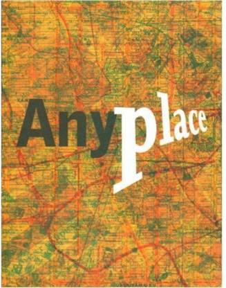 Anyplace