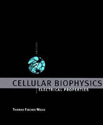 Cellular Biophysics: Volume 2