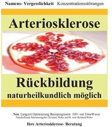 Arteriosklerose R?ckbildung naturheilkundlich m?glich