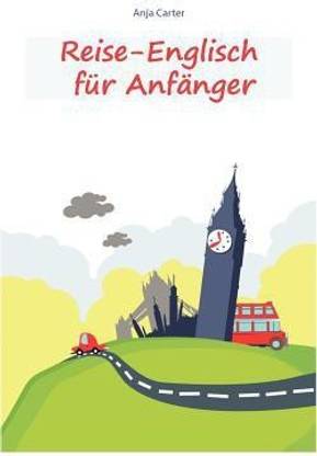 Reise-Englisch fur Anfanger